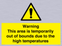warning-this-area-is-temporarily-out-of-bounds-due-to-the-high-temperatures~